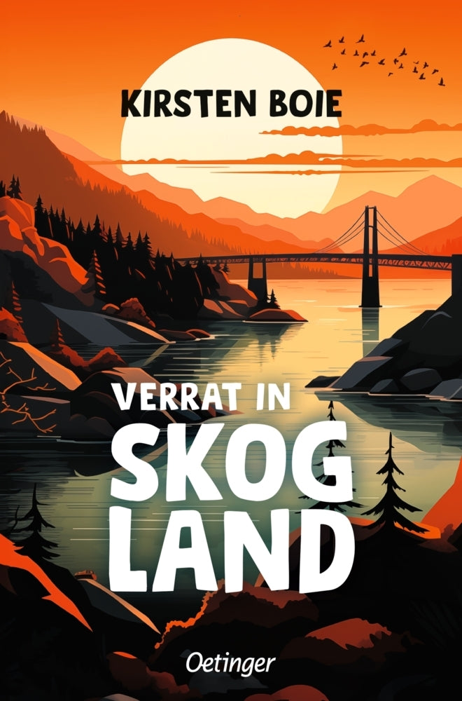 Skogland 2. Verrat in Skogland (Kirsten Boie)