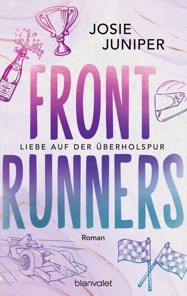 Frontrunners - Liebe auf der Überholspur (Josie Juniper)