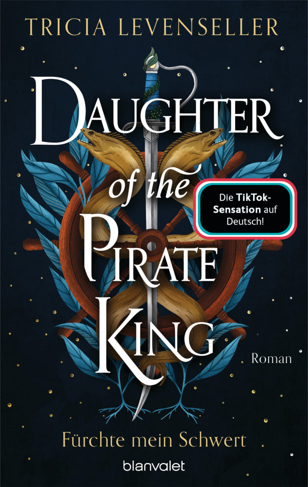 Daughter of the Pirate King - Fürchte mein Schwert (Tricia Levenseller)