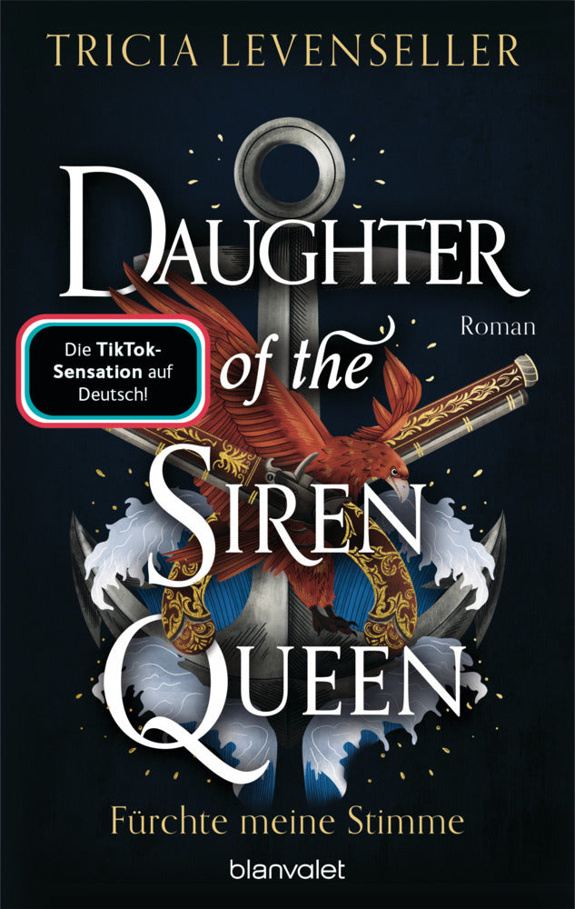 Daughter of the Siren Queen - Fürchte meine Stimme (Tricia Levenseller)