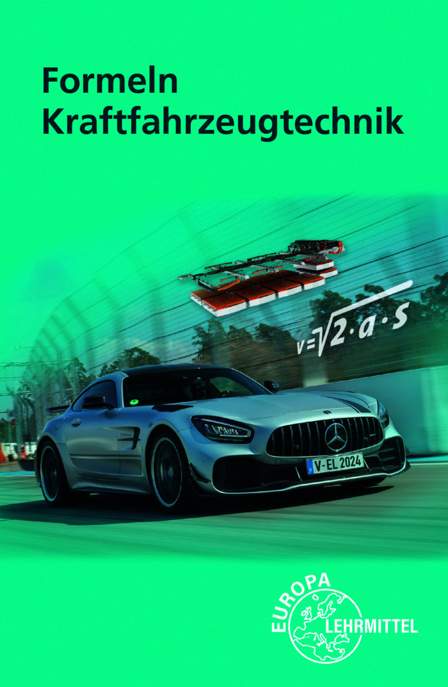Formeln Kraftfahrzeugtechnik (Uwe Heider)