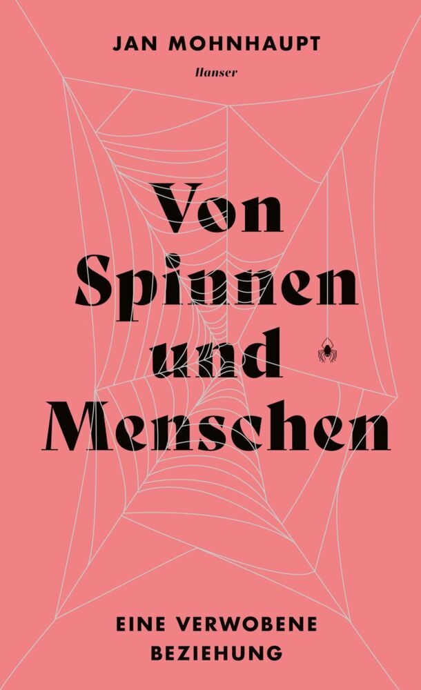 Von Spinnen und Menschen (Jan Mohnhaupt)