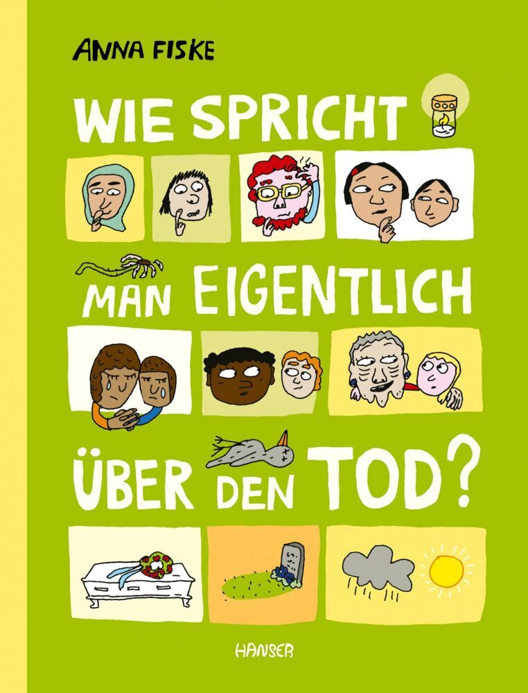 Wie spricht man eigentlich über den Tod? (Anna Fiske)