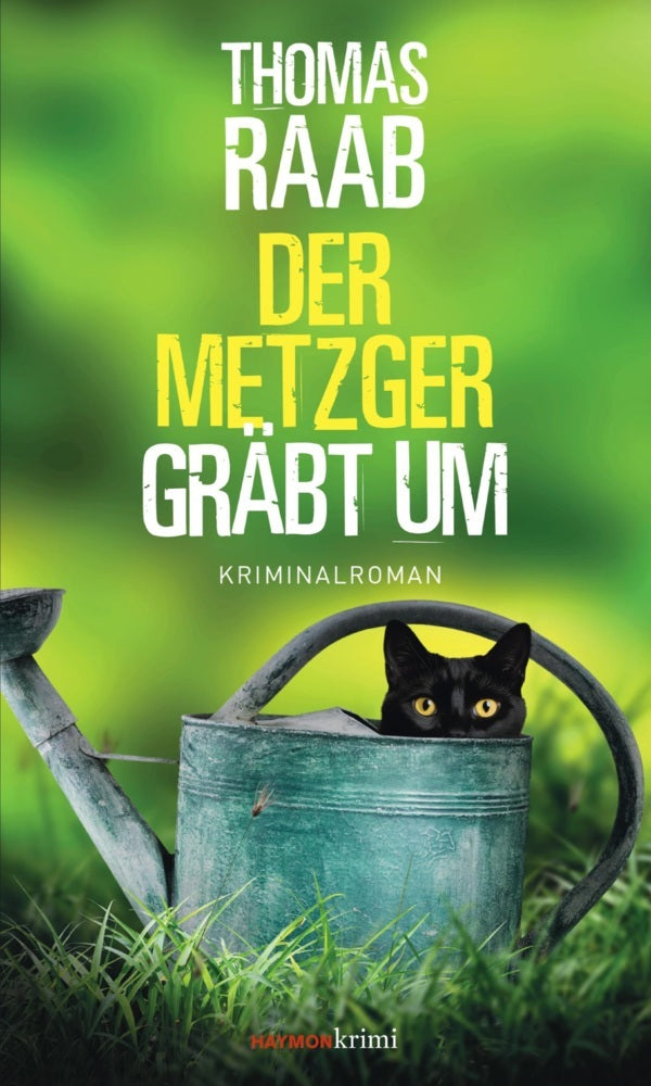 Der Metzger gräbt um (Thomas Raab)