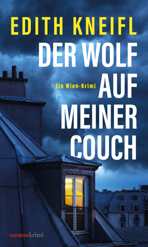 Der Wolf auf meiner Couch (Edith Kneifl)