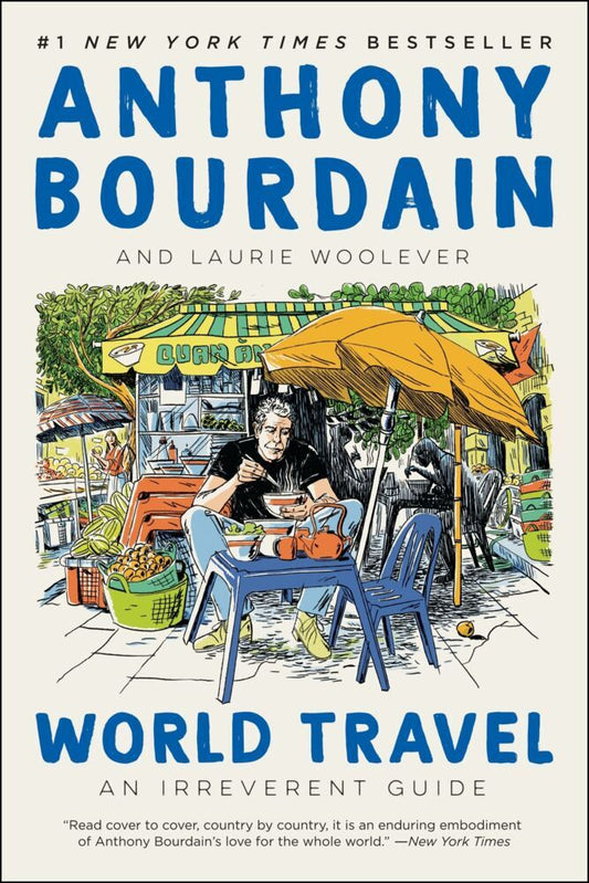 World Travel (Anthony Bourdain)