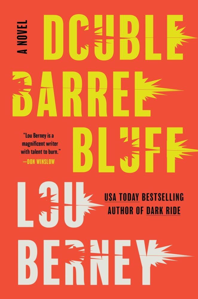 Double Barrel Bluff (Lou Berney)