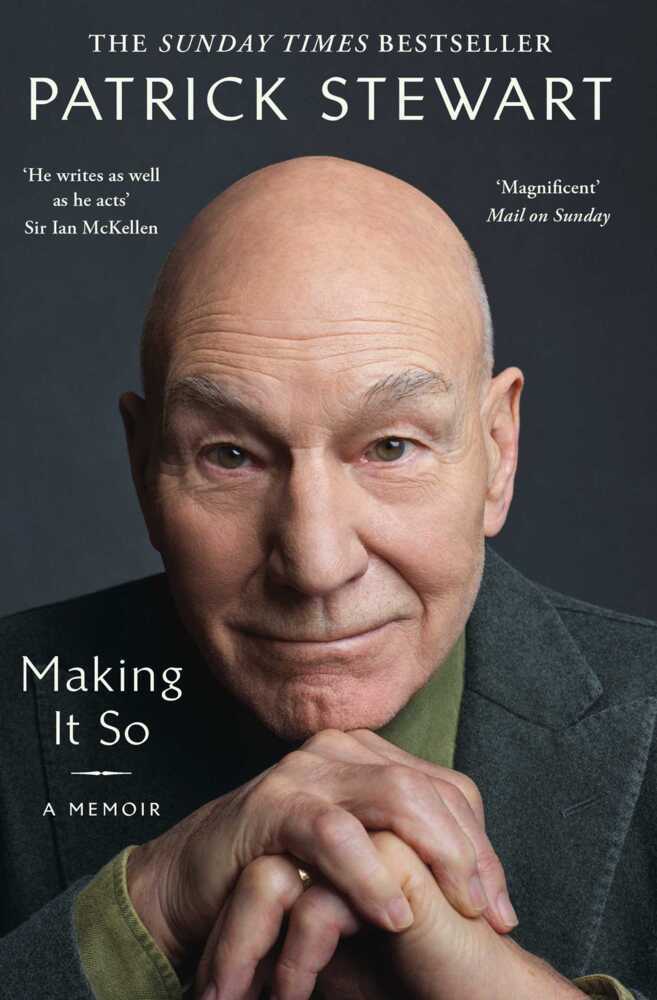 Making It So (Patrick Stewart)