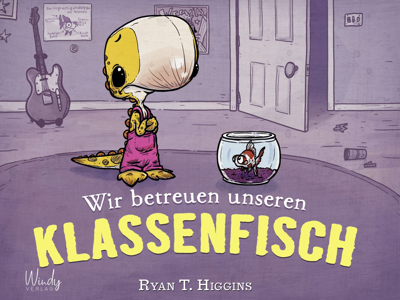 Wir betreuen unseren Klassenfisch (Ryan T. Higgins)