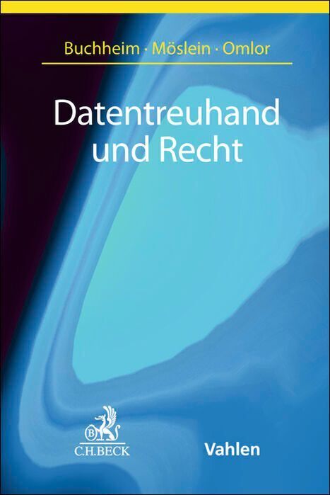 Datentreuhand und Recht (Johannes Buchheim)