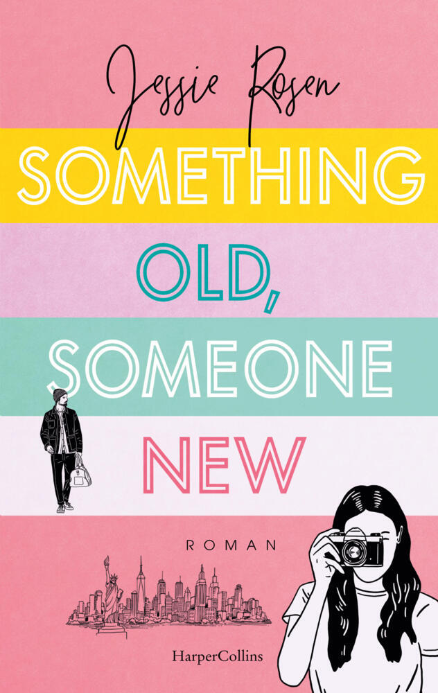 Something Old, Someone New (Jessie Rosen)