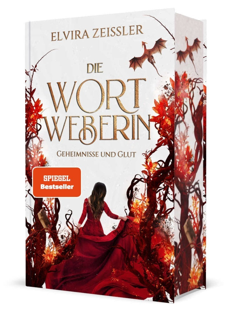 Die Wortweberin - Geheimnisse und Glut (Elvira Zeißler)