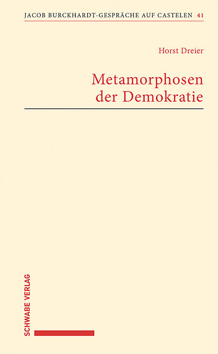 Metamorphosen der Demokratie (Horst Dreier)
