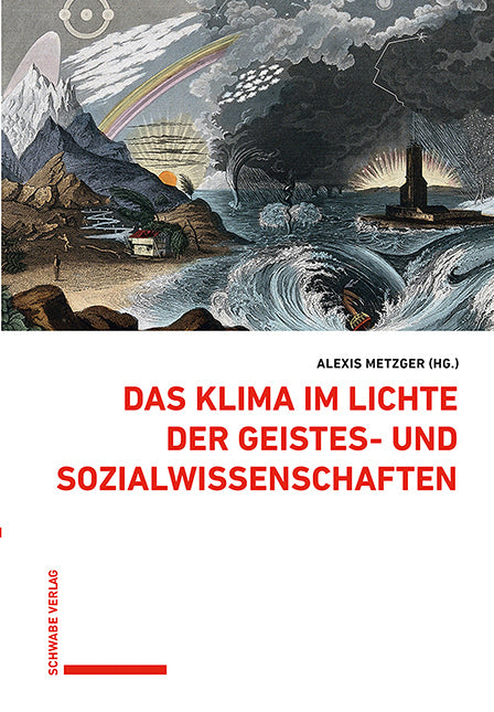 Das Klima im Lichte der Geistes- und Sozialwissenschaften (Alexis Metzger)