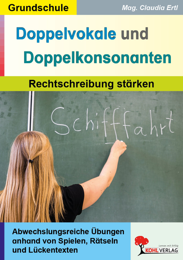 Doppelvokale und Doppelkonsonanten (Claudia Ertl)