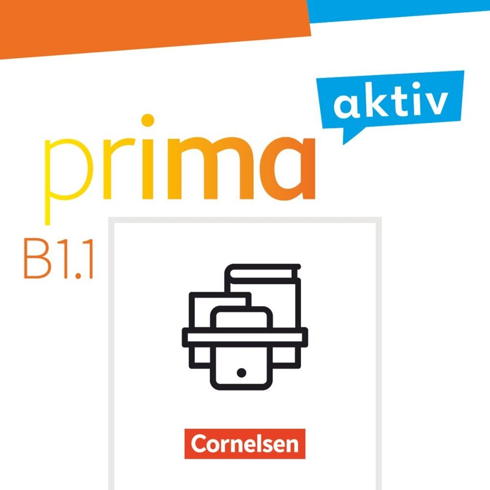 Prima aktiv - Deutsch für Jugendliche - Allgemeine Ausgabe - B1: Band 1 (Robson Carapeto-Conceição)