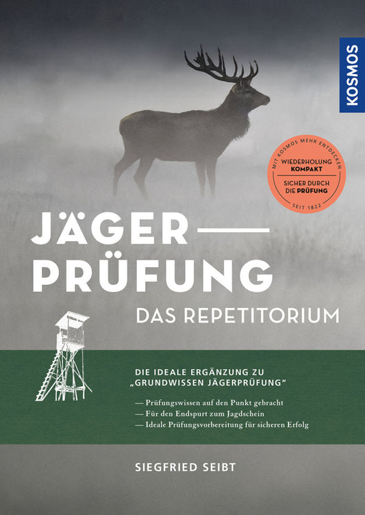 Jägerprüfung - das Repetitorium (Siegfried Seibt)
