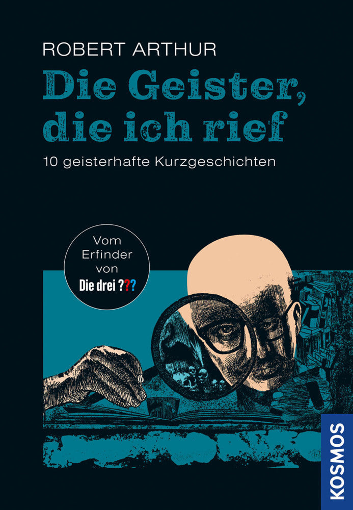 Die Geister, die ich rief (Robert Arthur)