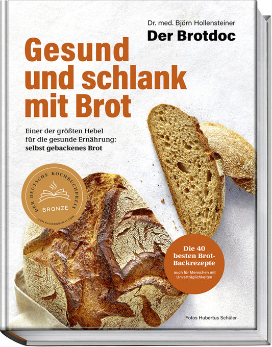 Gesund und schlank mit Brot (Björn Hollensteiner)