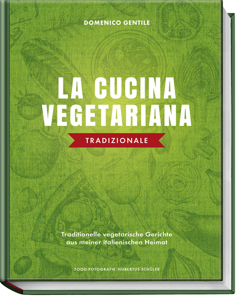La cucina vegetariana tradizionale (Domenico Gentile)