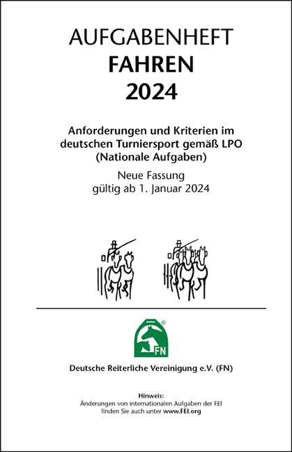 Aufgabenheft - Fahren 2024 (Deutsche Reiterliche Vereinigung E.V. (Fn))
