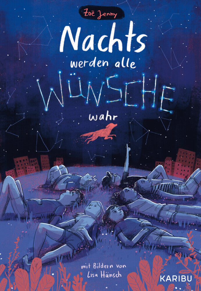 Nachts werden alle Wünsche wahr (Zoë Jenny)