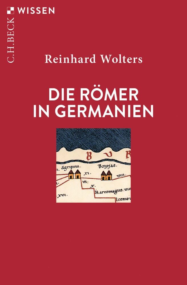 Die Römer in Germanien (Reinhard Wolters)