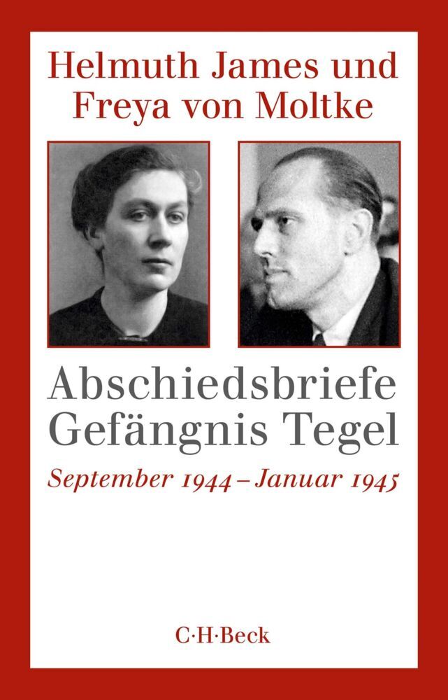Abschiedsbriefe Gefängnis Tegel (Helmuth James Von Moltke)