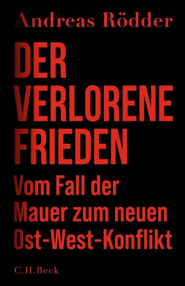 Der verlorene Frieden (Andreas Rödder)