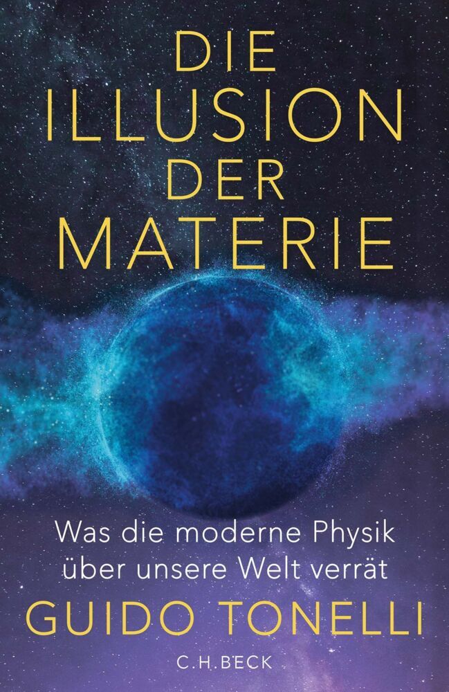 Die Illusion der Materie (Guido Tonelli)