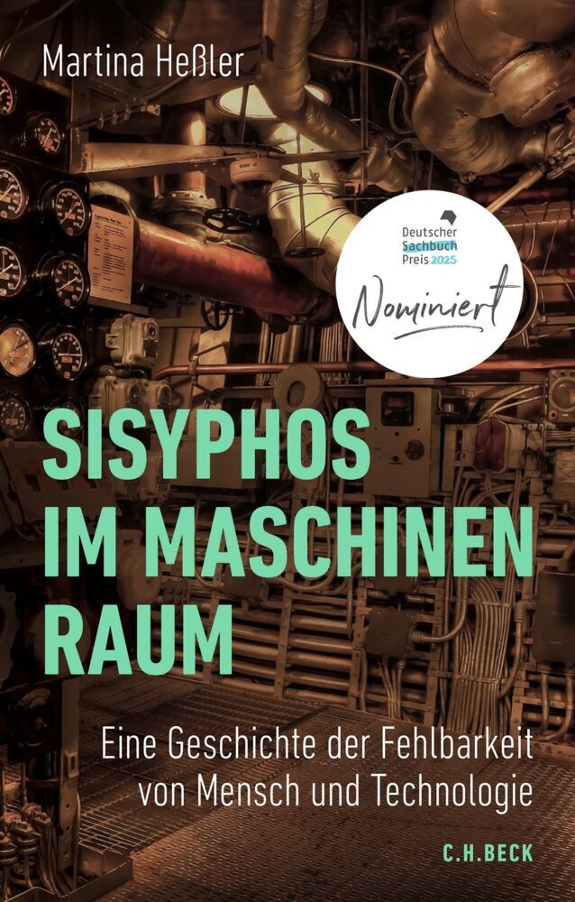 Sisyphos im Maschinenraum (Martina Heßler)