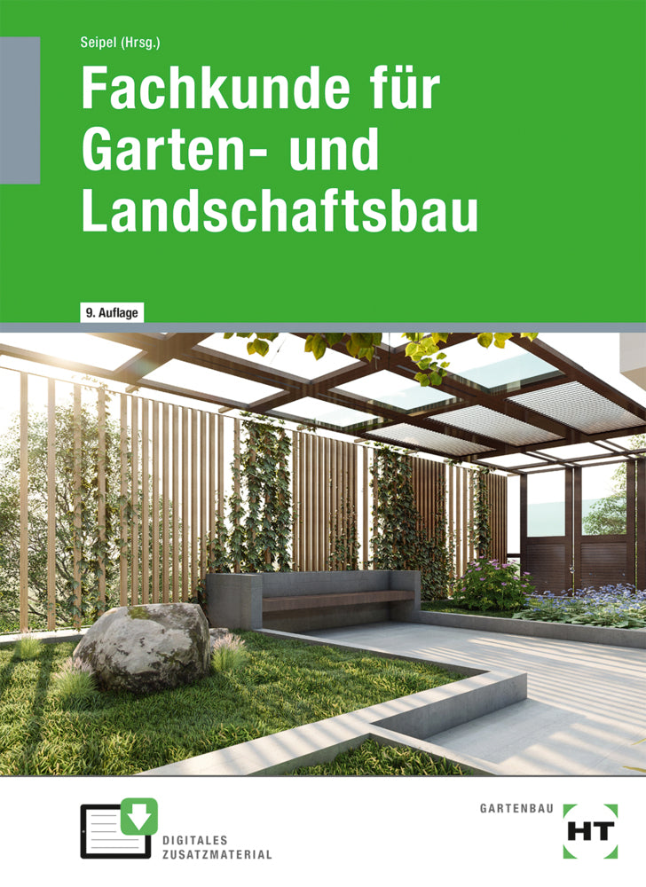 Fachkunde für Garten- und Landschaftsbau (Holger Seipel)
