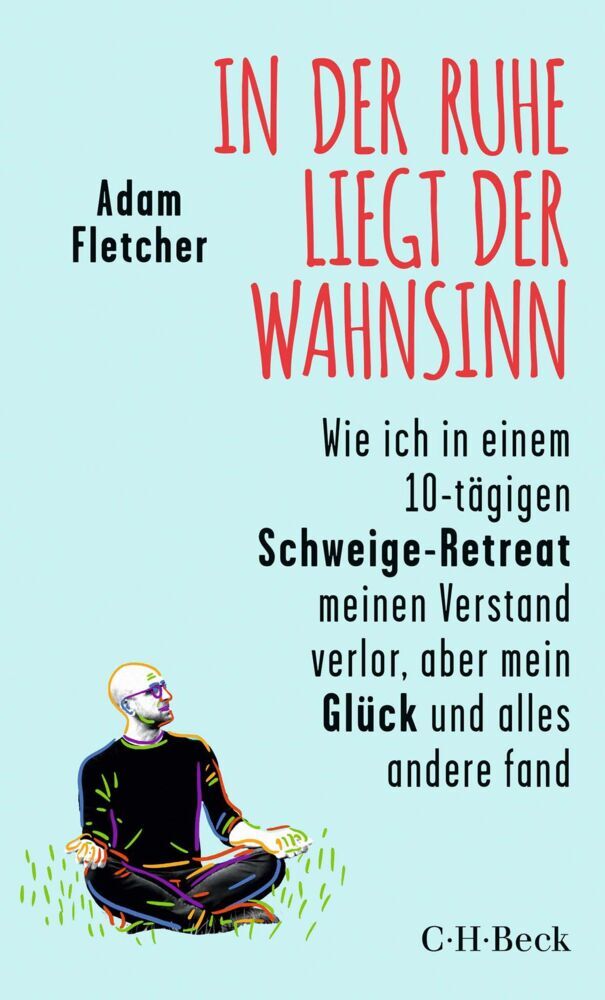In der Ruhe liegt der Wahnsinn (Adam Fletcher)