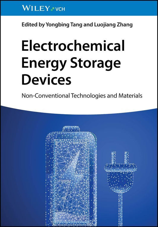 Electrochemical Energy Storage Devices (Yongbing Tang)
