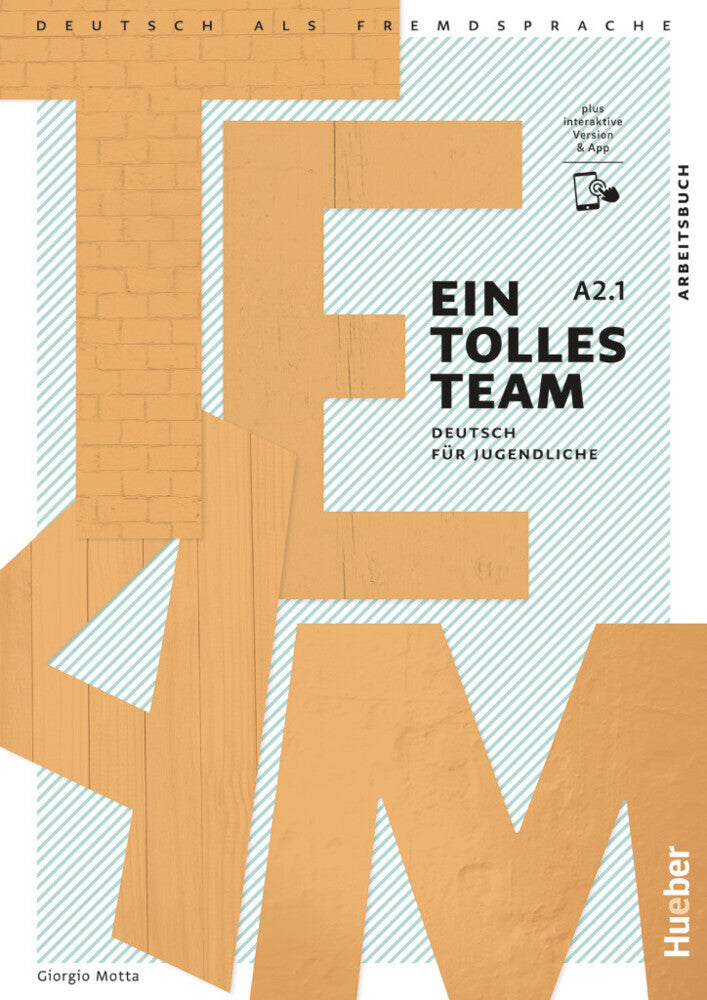 Ein tolles Team A2.1, m. 1 Buch, m. 1 Beilage (Giorgio Motta)