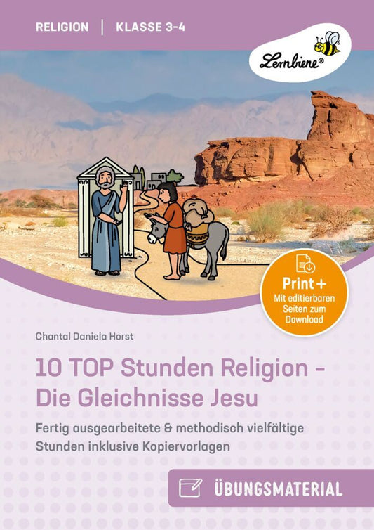 10 TOP Stunden Religion: Die Gleichnisse Jesu (Chantal Daniela Horst)