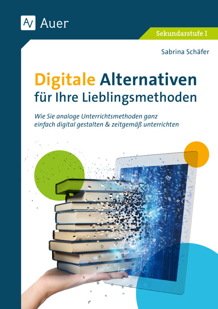 Digitale Alternativen für Ihre Lieblingsmethoden (Sabrina Schäfer)