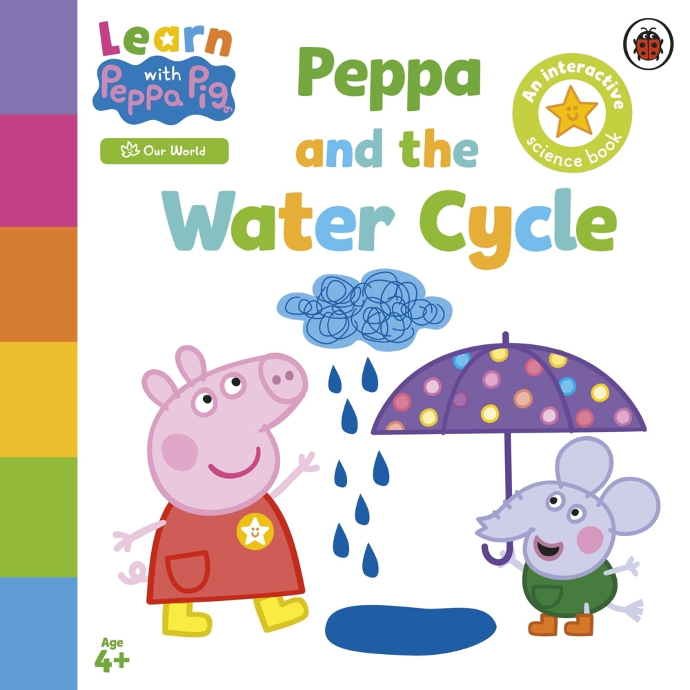 Learn with Peppa: Peppa and the Water Cycle (Peppa Pig)