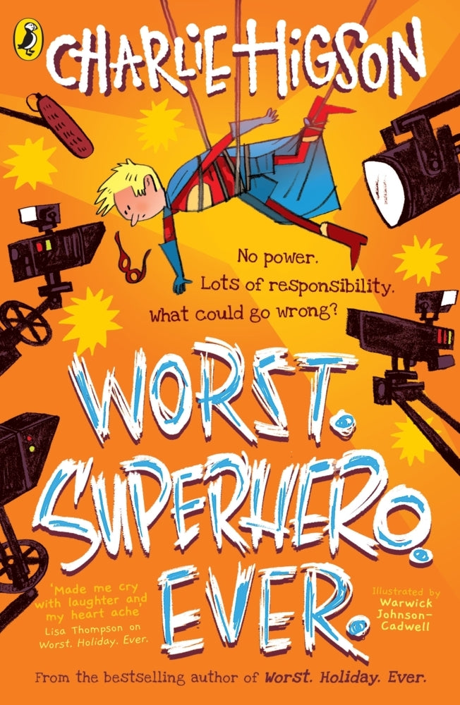Worst. Superhero. Ever (Charlie Higson)