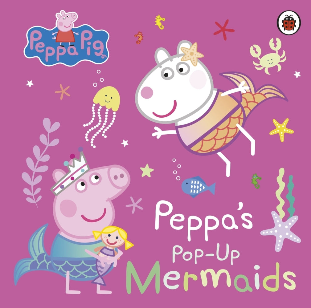 Peppa Pig: Peppa's Pop-Up Mermaids (Peppa Pig)