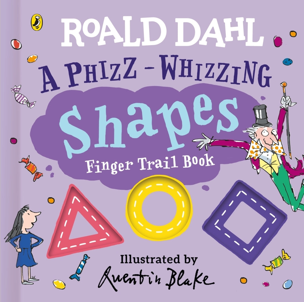 Roald Dahl: A Phizz-Whizzing Shapes Finger Trail Book (Roald Dahl)