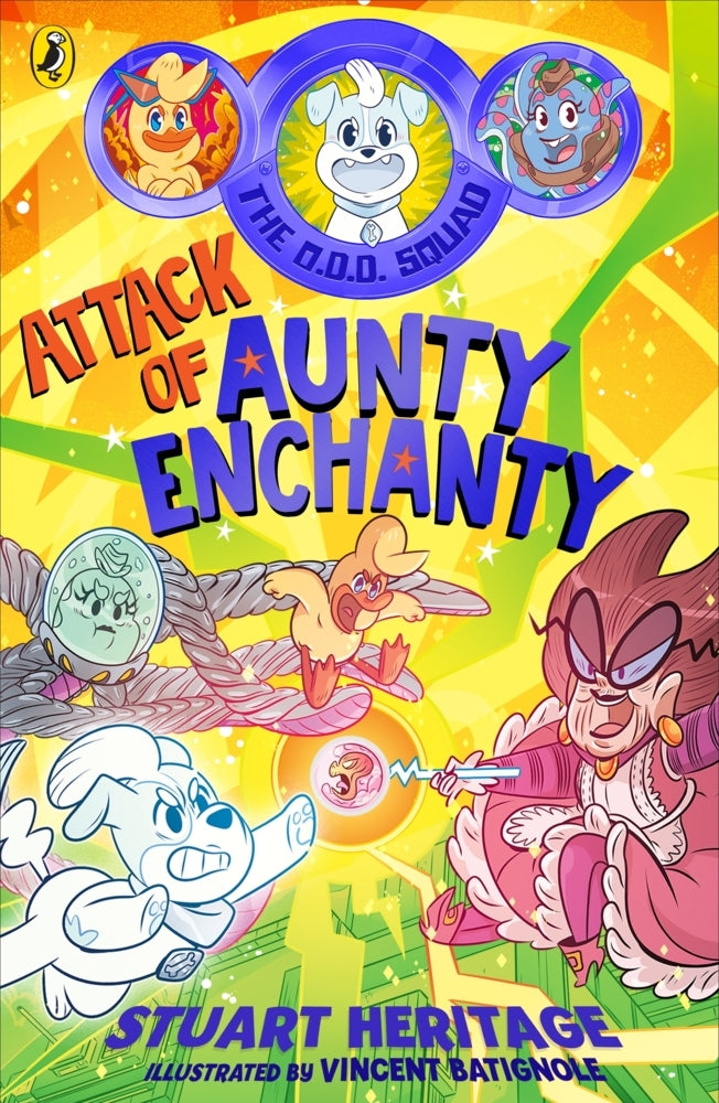 The O.D.D. Squad: Attack of Aunty Enchanty (Stuart Heritage)