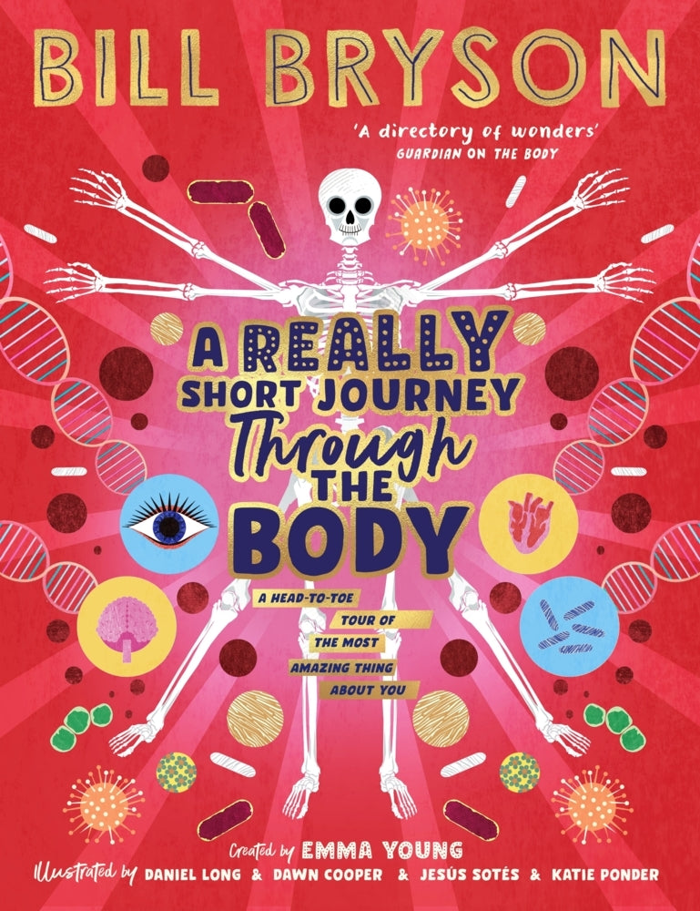 A Really Short Journey Through the Body (Bill Bryson)