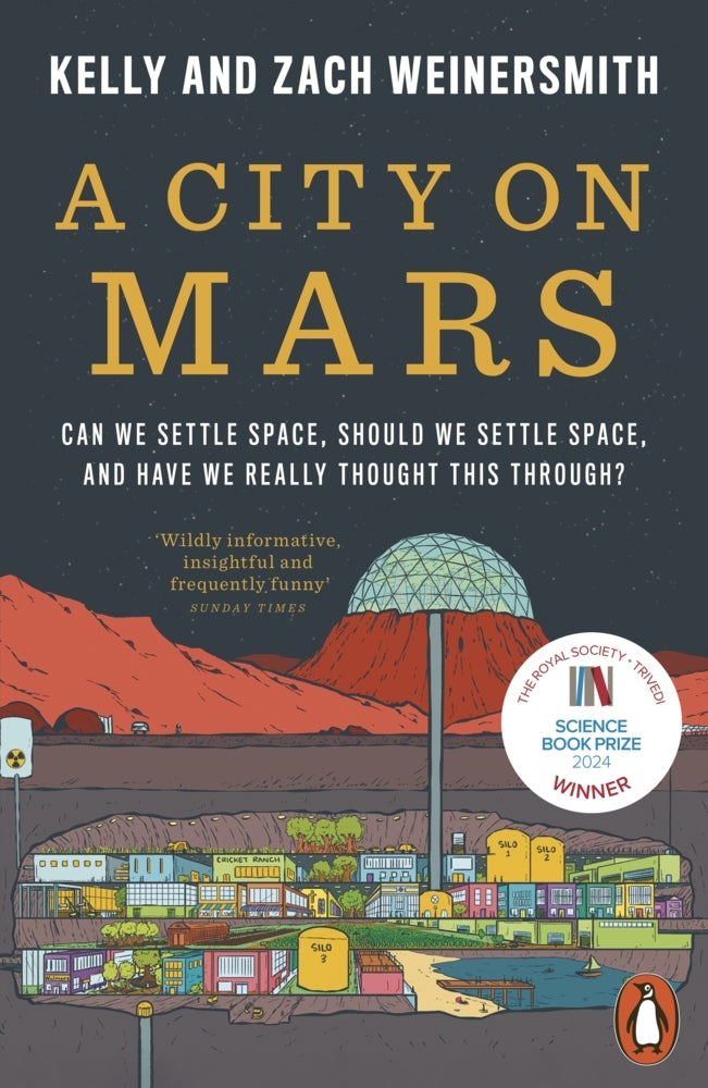A City on Mars (Dr. Kelly Weinersmith)