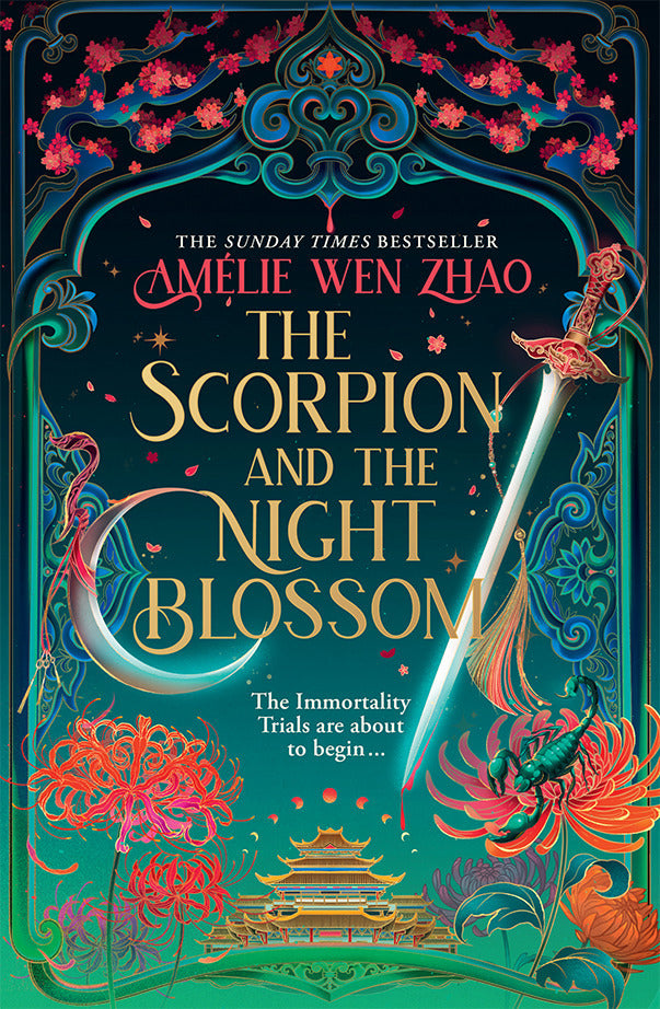 The Scorpion and the Night Blossom (Amélie Wen Zhao)
