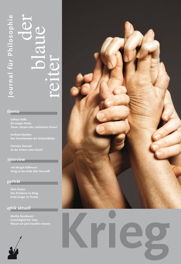 Der Blaue Reiter. Journal für Philosophie / Krieg (Otfried Höffe)