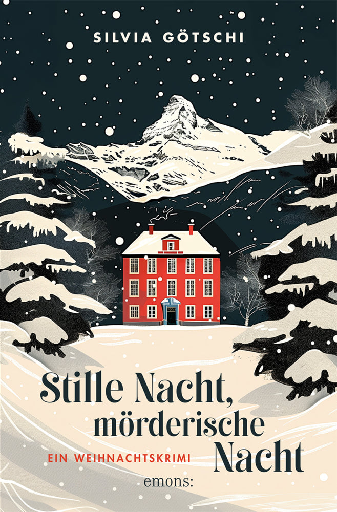 Stille Nacht, mörderische Nacht (Silvia Götschi)