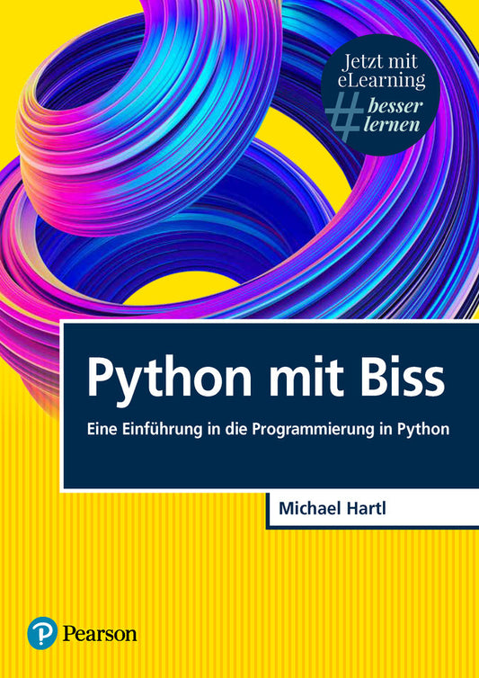Python mit Biss, m. 1 Buch, m. 1 Beilage (Michael Hartl)
