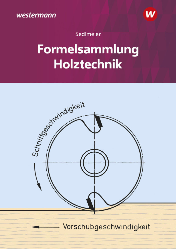 Holztechnik (Karl-Martin Sedlmeier)