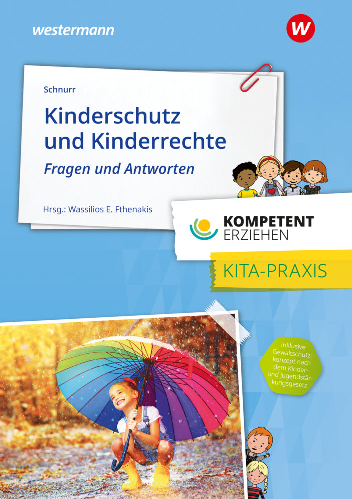 Kinderschutz und Kinderrechte (Heike Schnurr)